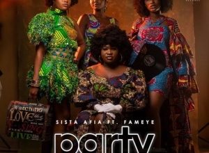 Sista Afia ft. Fameye – Party