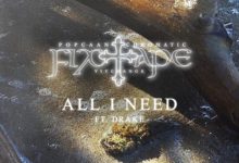 Popcaan ft. Drake – All I Need Mp3