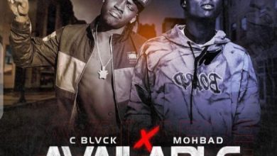 C Blvck - Available ft. Mohbad