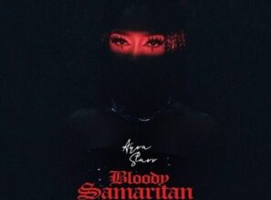 Ayra Starr – Bloody Samaritan