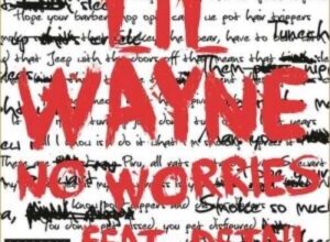 Lil Wayne – No Worries ft. Detail