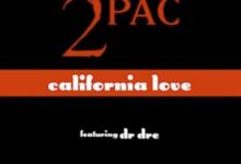 2Pac – California Love