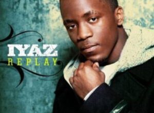 Iyaz – Replay
