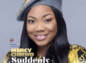 Mercy Chinwo - Suddenly