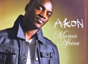 Akon - Mama Africa