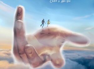 Chike ft. Ada Ehi – Watching All over Me