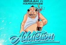 Ibraah – Addiction ft. Harmonize