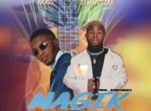Fazzy - Magik ft. Timmystar