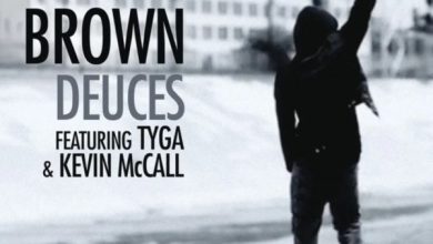 Chris Brown - Deuces ft. Tyga & Kevin McCall