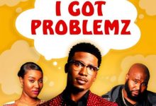 I Got Problemz (2023)